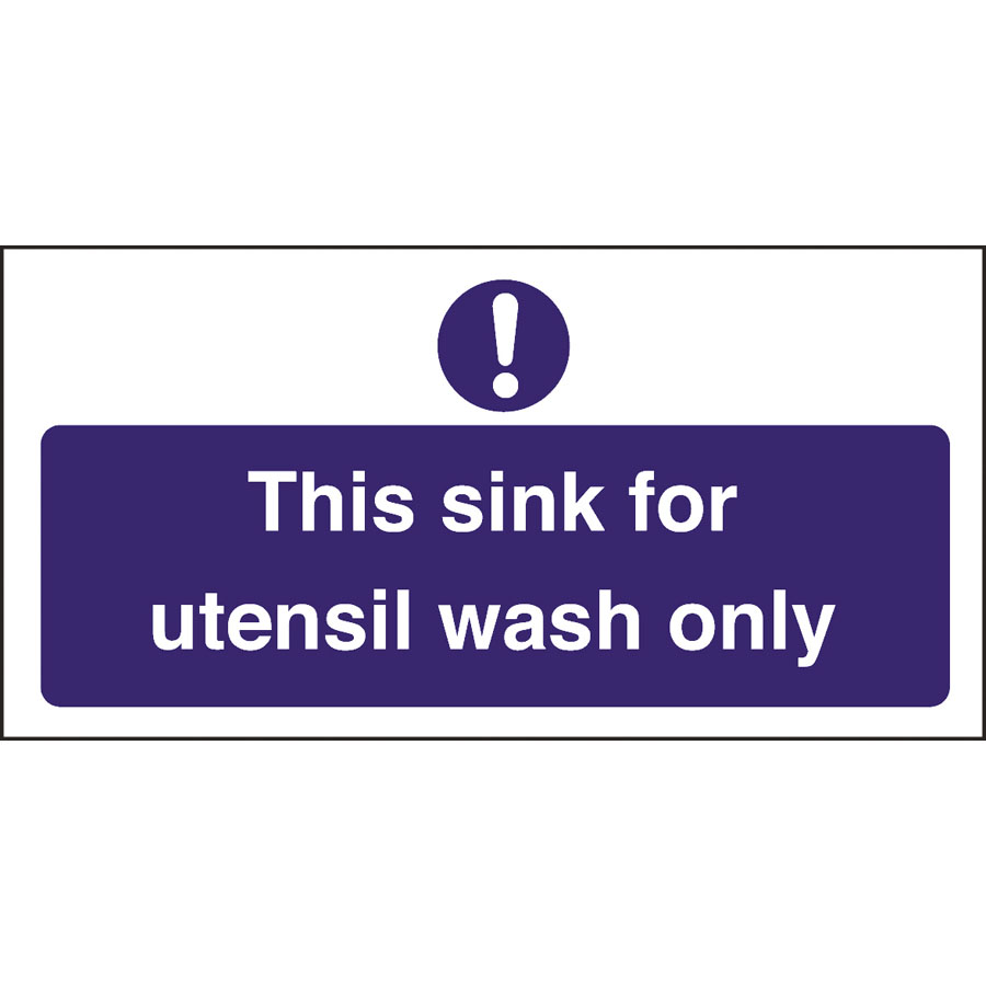 Mileta Kitchen Sink Safety Sign Self Adhesive Vinyl 100 x 200mm - Utensil Wash Only PK 1