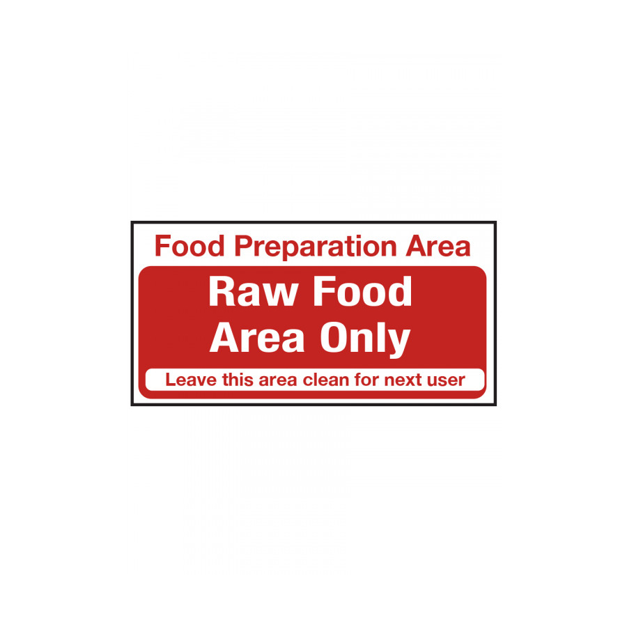 Mileta Kitchen Food Safety Sign - Food Preparation Area Raw Food Only Vinyl Sign 100x200mm PK 1