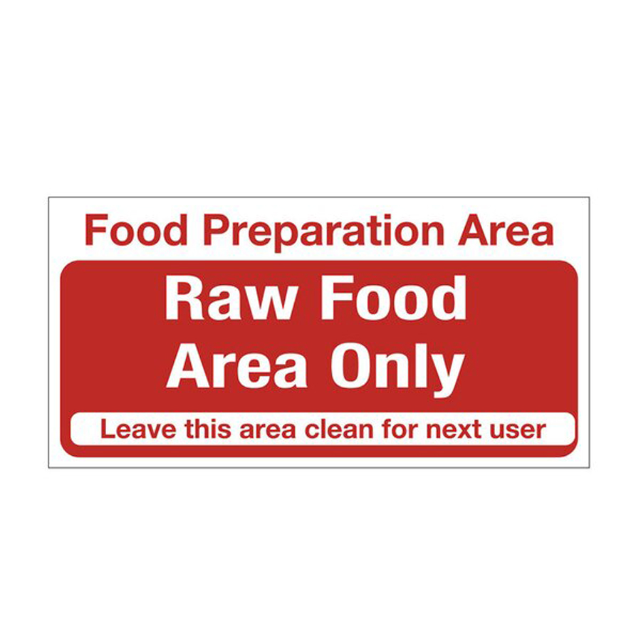 Mileta Food Preparation Area Raw Food Only Notice PK 1
