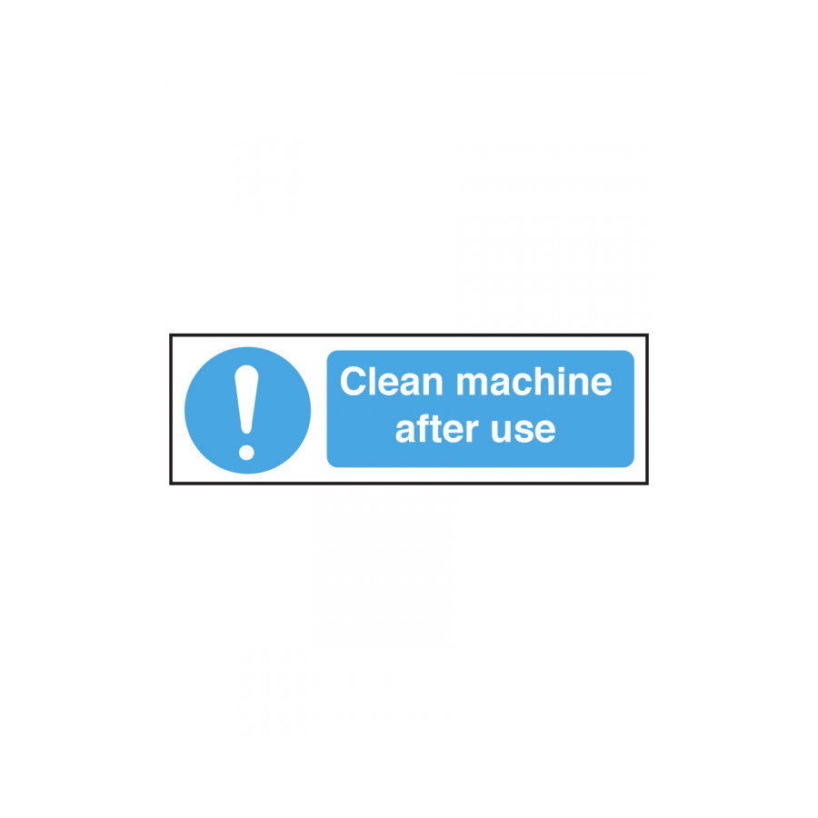 Mileta Clean Machine After Use - Safety Sign 100 x 300 mm PK 1